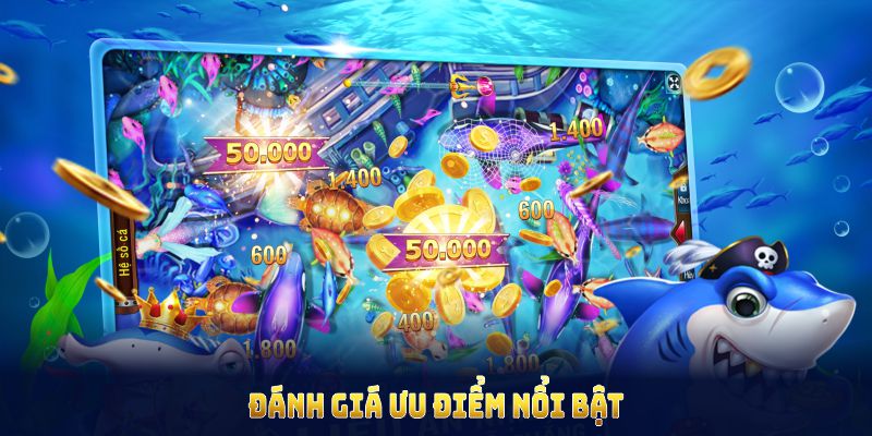Đánh giá ưu điểm nổi bật của Vua Săn Cá 33Win năm 2025